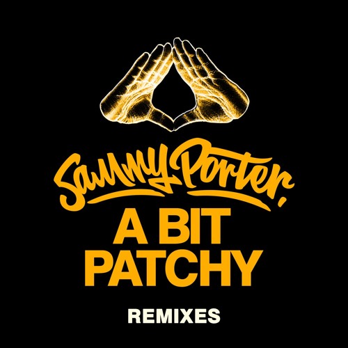A Bit Patchy (FooR Remix)
