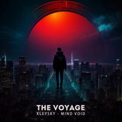 Mind Void & Kleysky - The Voyage