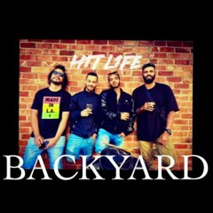 H1TL1FE - Backyard