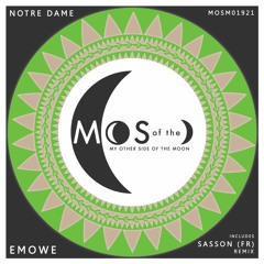 PREMIERE: Notre Dame - Emowe (Original Mix) [My Other Side Of The Moon]