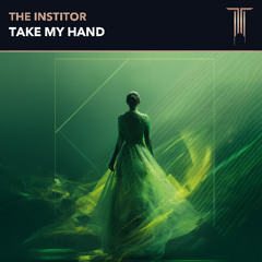 Take My Hand