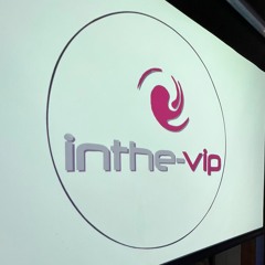 InThe-Vip Part 1