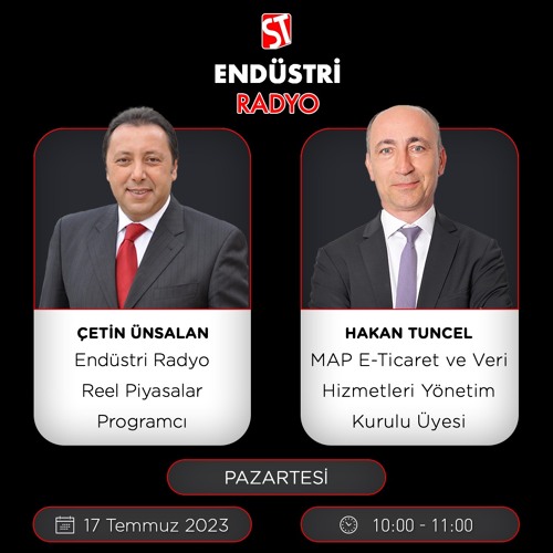 Hakan Tuncel - Çetin Ünsalan ile Reel Piyasalar