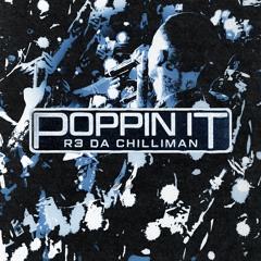 Poppin' It