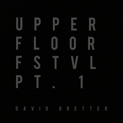 Upper Floor Festival Set 1 [Melodic]