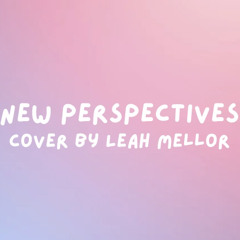 New Perspectives - Noah Kahan (cover)