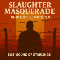 Slaughter Masquerade #Hip Hop Illmatic