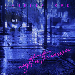 Night is the Answer (Original Mix)