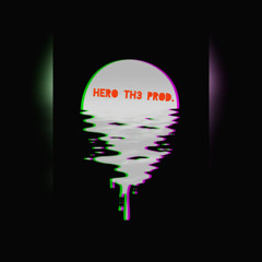 TRAPSOUL[H3RO THE3 PROD.]