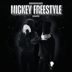 Mickey Freestyle (Feat. joeocky)