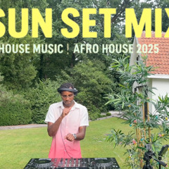Sun Set Mix | House Music | Afro House 2025 - Dj Ny Gomes