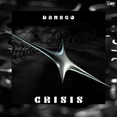 Dansgo - Crisis [CBR-036]