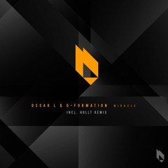 Miracle (Hollt Remix)