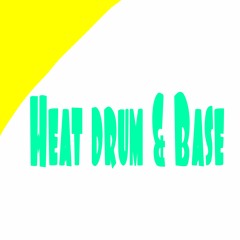 Heat Drum And Bass