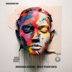 Misha Klein - Butterflies (Extended Mix) [HEADONISM018]