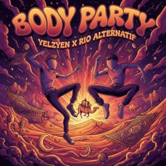 BODY PARTY - R.A X YELZYEN