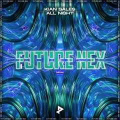 Kian Sales - All Night
