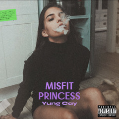 Misfit Princess