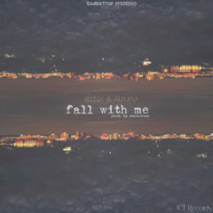 fall with me w/Aisuru