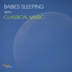 Wolfgang Amadeus Mozart - k299c Genius Baby (Help Your Baby Sleep)