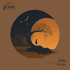 Koala - Midnight (Original Mix) [Out 5th Apr 2024]