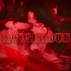 Dangerous (prod.clvr)
