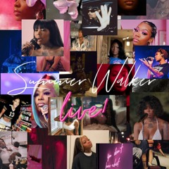 Summer Walker (LIVE)