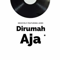 DIRUMAH AJA