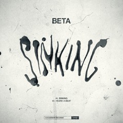 BETA - Sinking