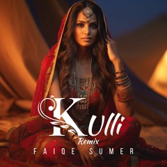 Kulli Remix | Bibi Nooran | Remix | Punjabi Folk Songs | FAIQE SUMER |