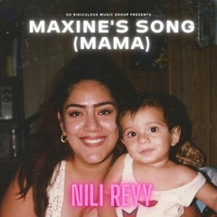 MAXINE'S SONG (MAMA)