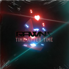 Rawns - Time After Time [FREE DOWNLOAD]