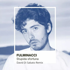 Fulminacci - Stupida sfortuna (David Di Sabato Remix) | SANREMO 2026