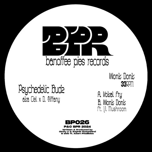 BP026 - Psychedelic Budz [Ciel & D. Tiffany] CLIPS