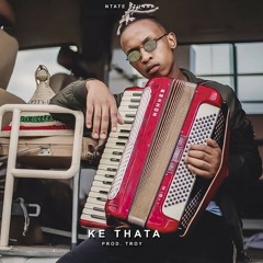 Ke Thata (feat. Malome Vector)