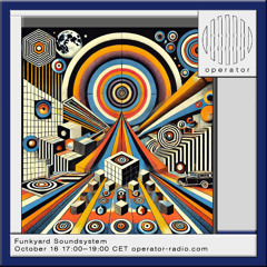Funkyard Soundsystem @ Operator October 16th 2025