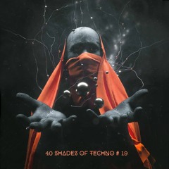 40 Shades Of Techno # 19