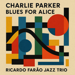 Blues for Alice - C. Parker