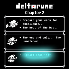 DELTARUNE CHAPTER 2 - Smart Race (COVER)