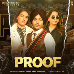 Proof (feat. Gurlej Akhtar)
