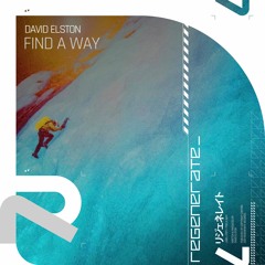 David Elston - Find A Way (Out Now)