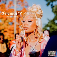 Freaky T (VRGO Remix)