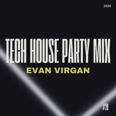 Tech House Party Mix #28
