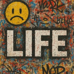 On my life