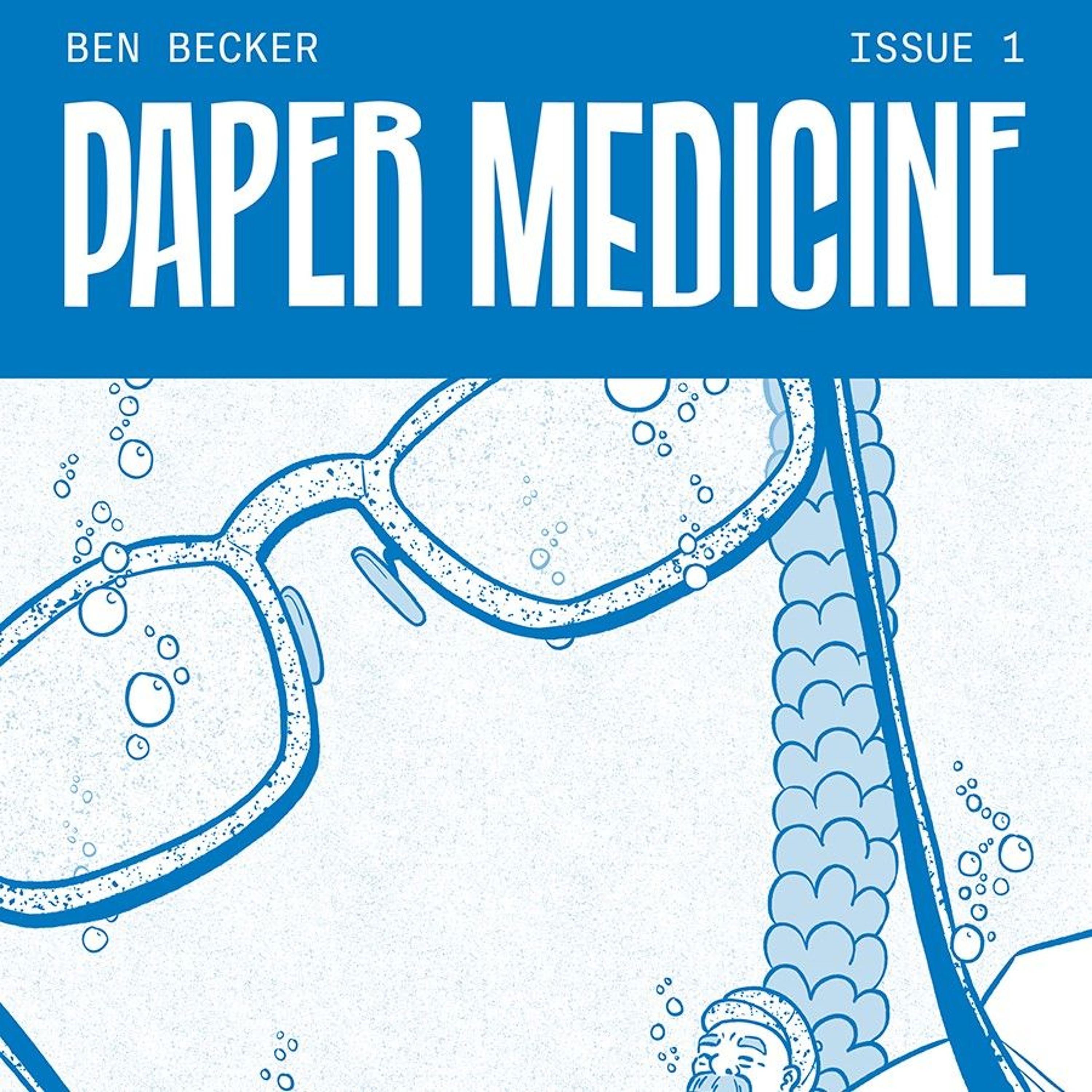 [Unlocked] Vol. 2 Interview #1 - A Prescription of Paper Medicine (w/ Ben Becker) episode artwork