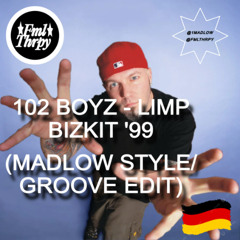 Limp Bizkit '99 (Madlow Style/Groove Edit)