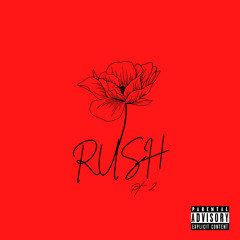 rush pt 2 - 10/25/21, 1.11 AM