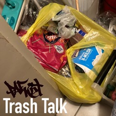 Trash Talk / LDSR 206