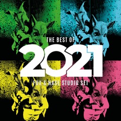 Fux & Hase - THE BEST OF 2021 (Year Mix / Studio Set)