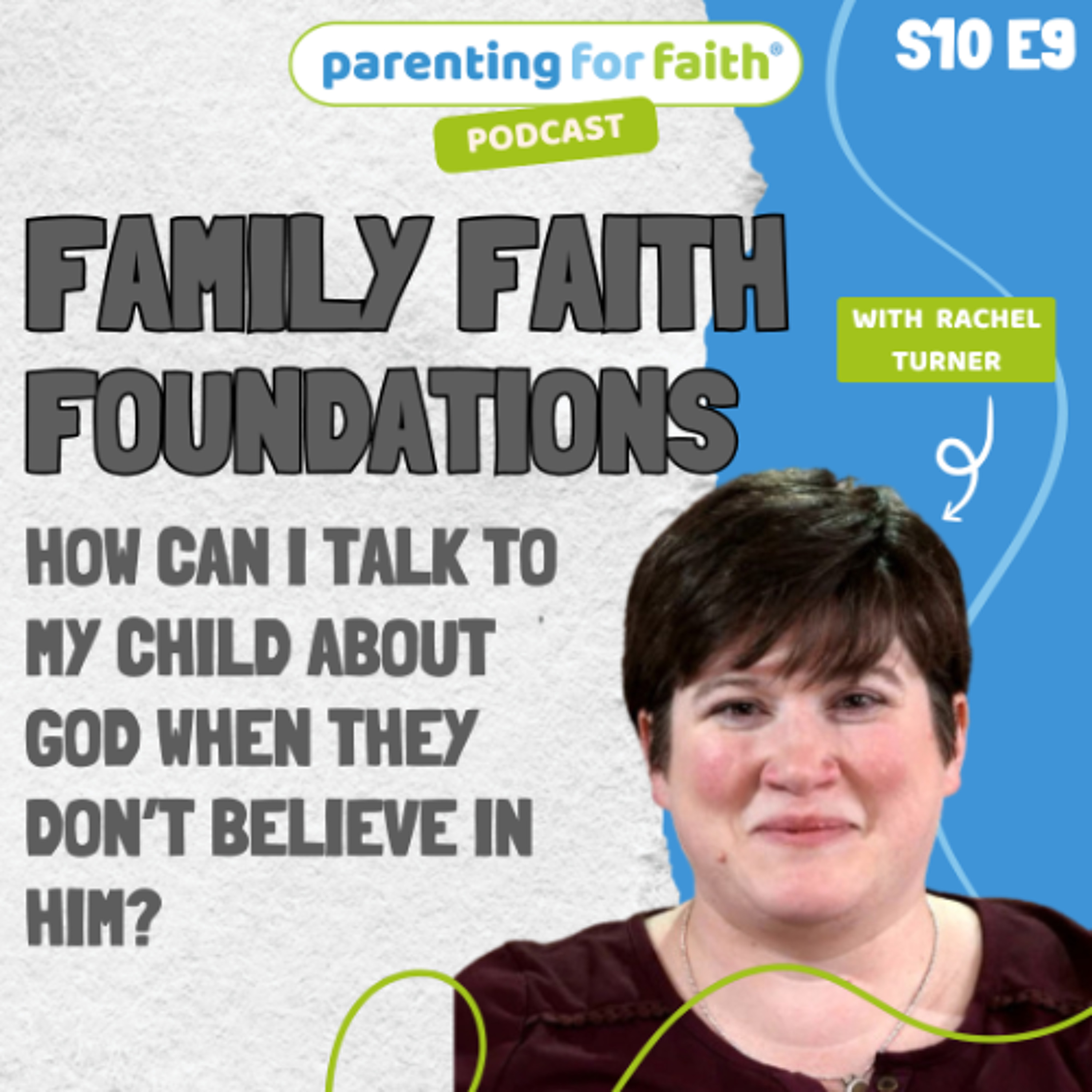 The Parenting for Faith podcast